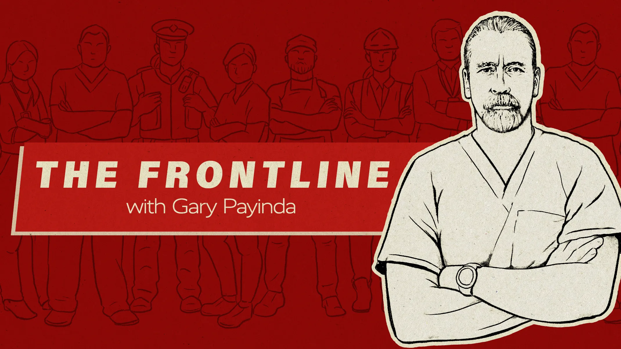 The Frontline with Dr Gary Payinda